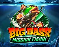 Big Bass Mission Fishin`